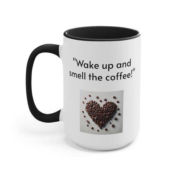 Wake Up Mug